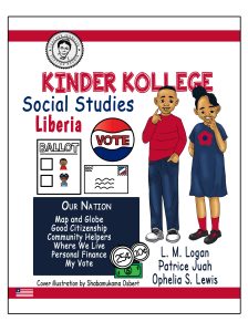 Kinder Kollege Social Studies: Liberia