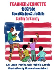 First Grade Social Studies & Life Skills: Building Our Country